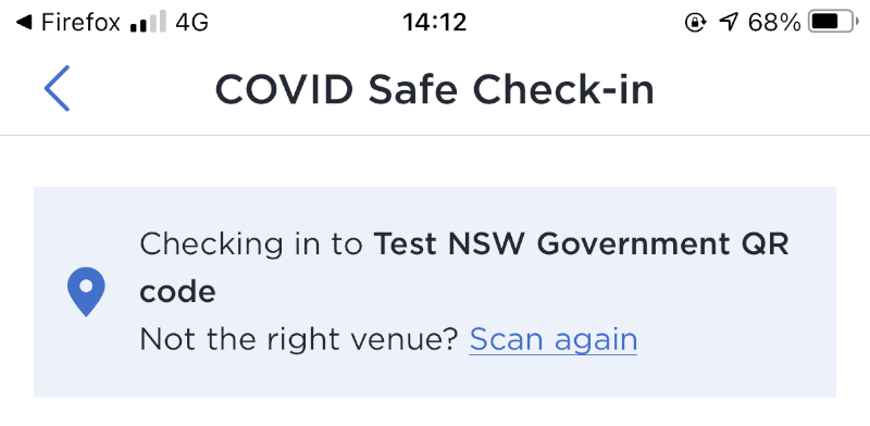 An image containing a crop of only the top region of the Service NSW app screenshot above. It focuses on the page title 'COVID Safe Check-in' and a box that says 'Checking in to Test NSW Government QR code' and 'Not the right venue? scan again'.